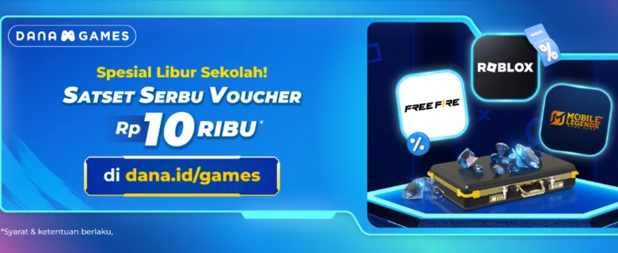 Voucher Rp10 Ribu DANA Games Bikin Top Up Lebih Hemat
